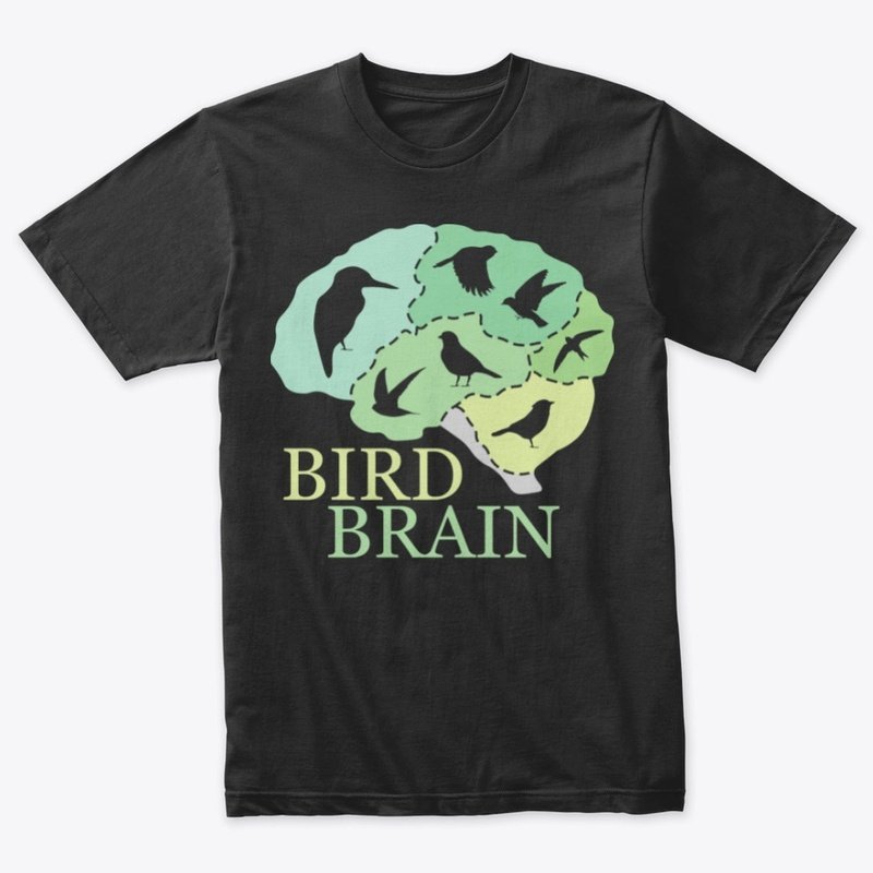 Bird Brain T-Shirt