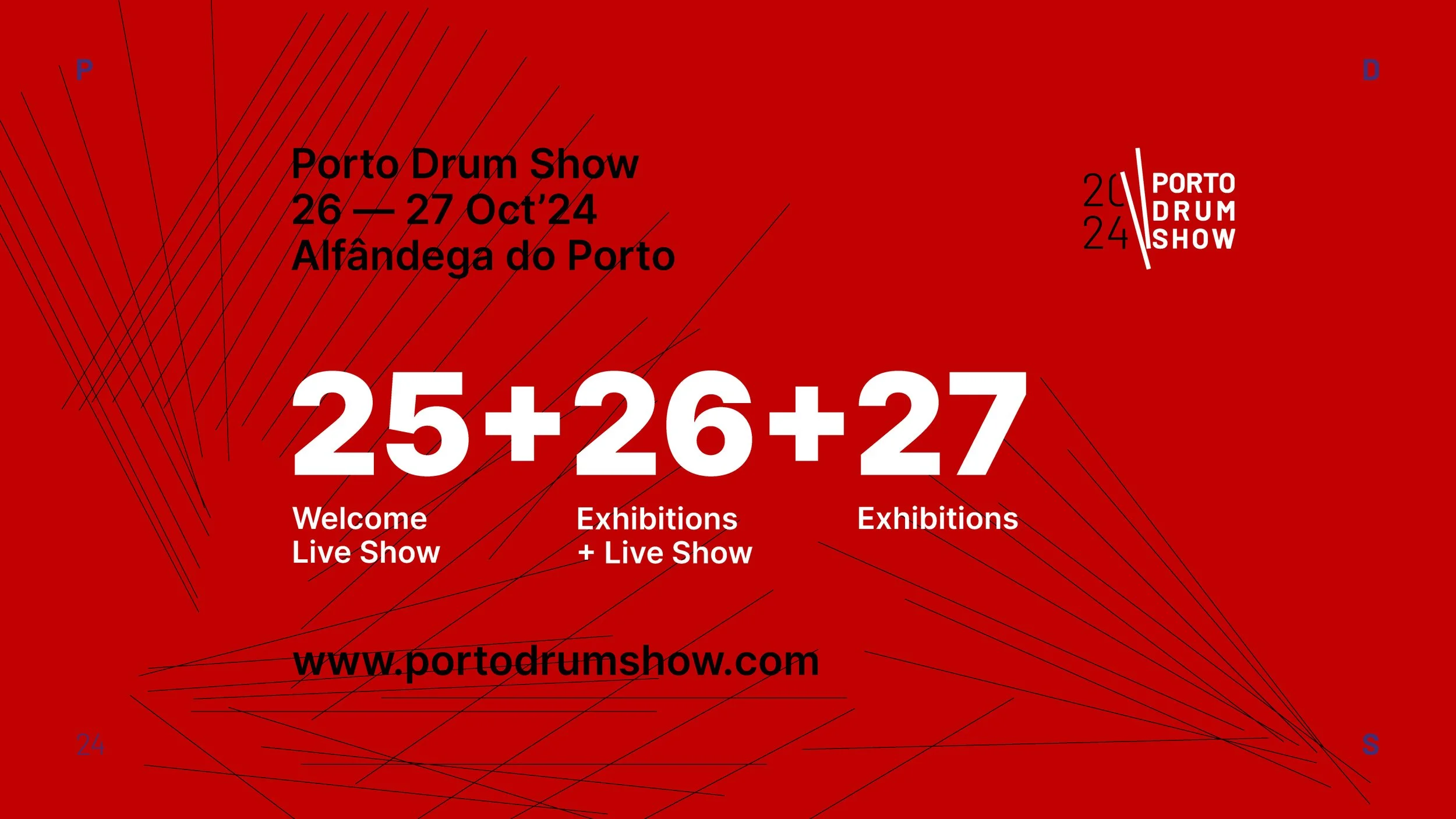 Imagem de um cartaz com fundo vermelho, promovendo o Porto Drum Show nos dias 25, 26 e 27 de outubro de 2024, na Alfândega do Porto. O texto inclui informações sobre shows ao vivo, exposições e o site www.portodrumshow.com. Há também o logotipo do evento na parte superior direita.