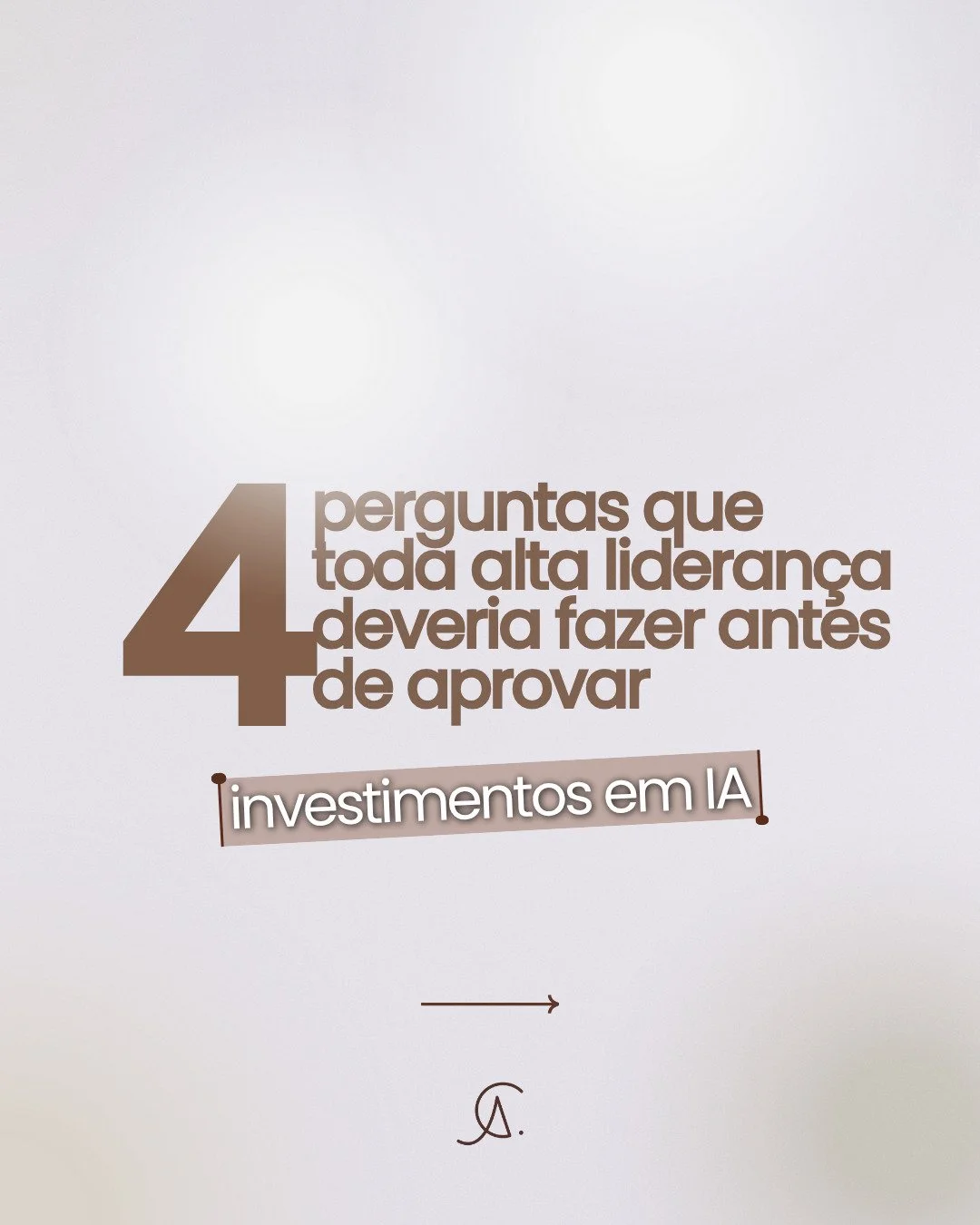 Boa parte dos projetos de IA nasce sem essas quatro respostas e isso custa caro depois.

Baseado em reportagem da Exame sobre governan&ccedil;a e investimento em IA.

#alinecauduro #lideran&ccedil;aestrat&eacute;gica #gestaoestrategica #leadershipasa