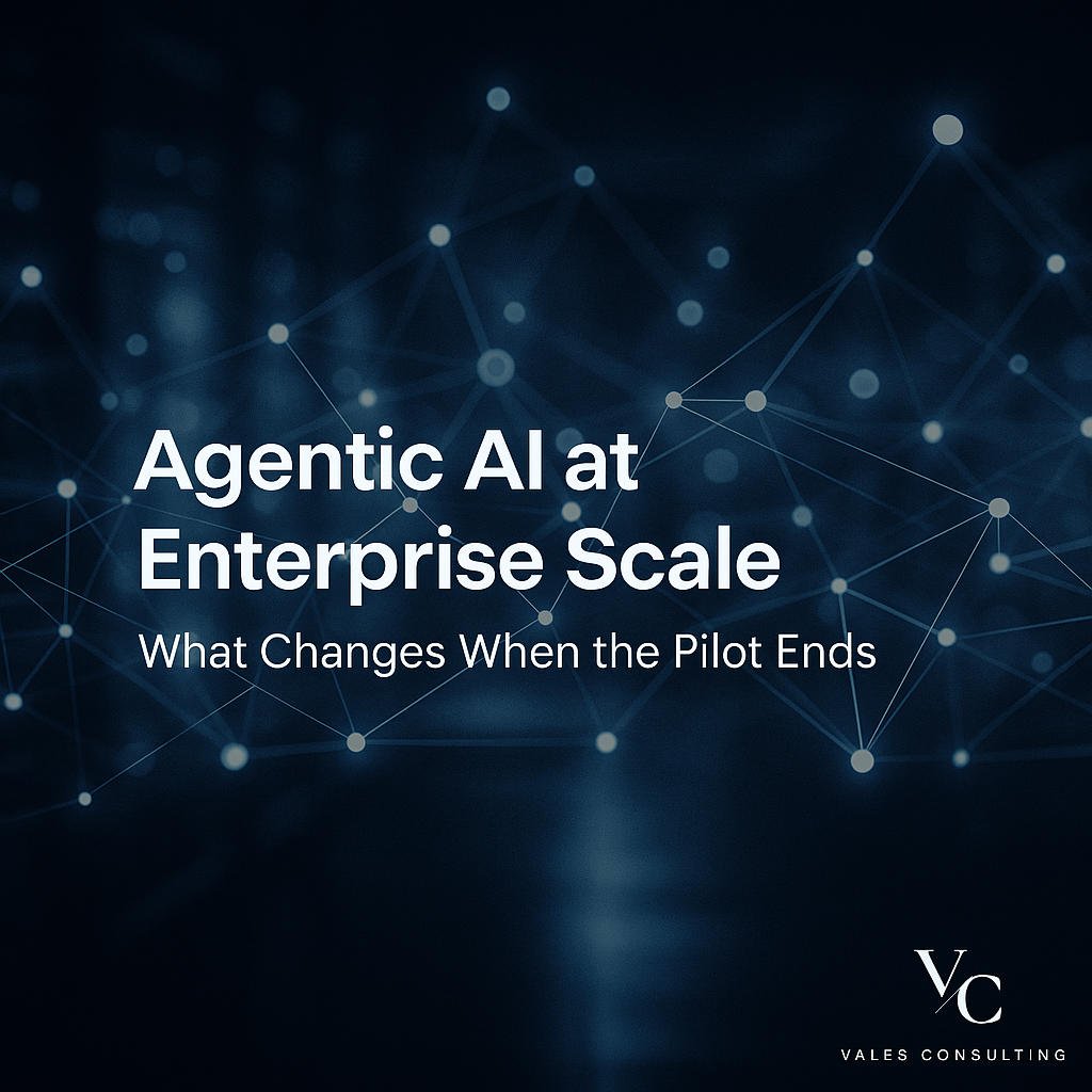 Agentic AI at Enterprise Scale: What Changes When the Pilot Ends