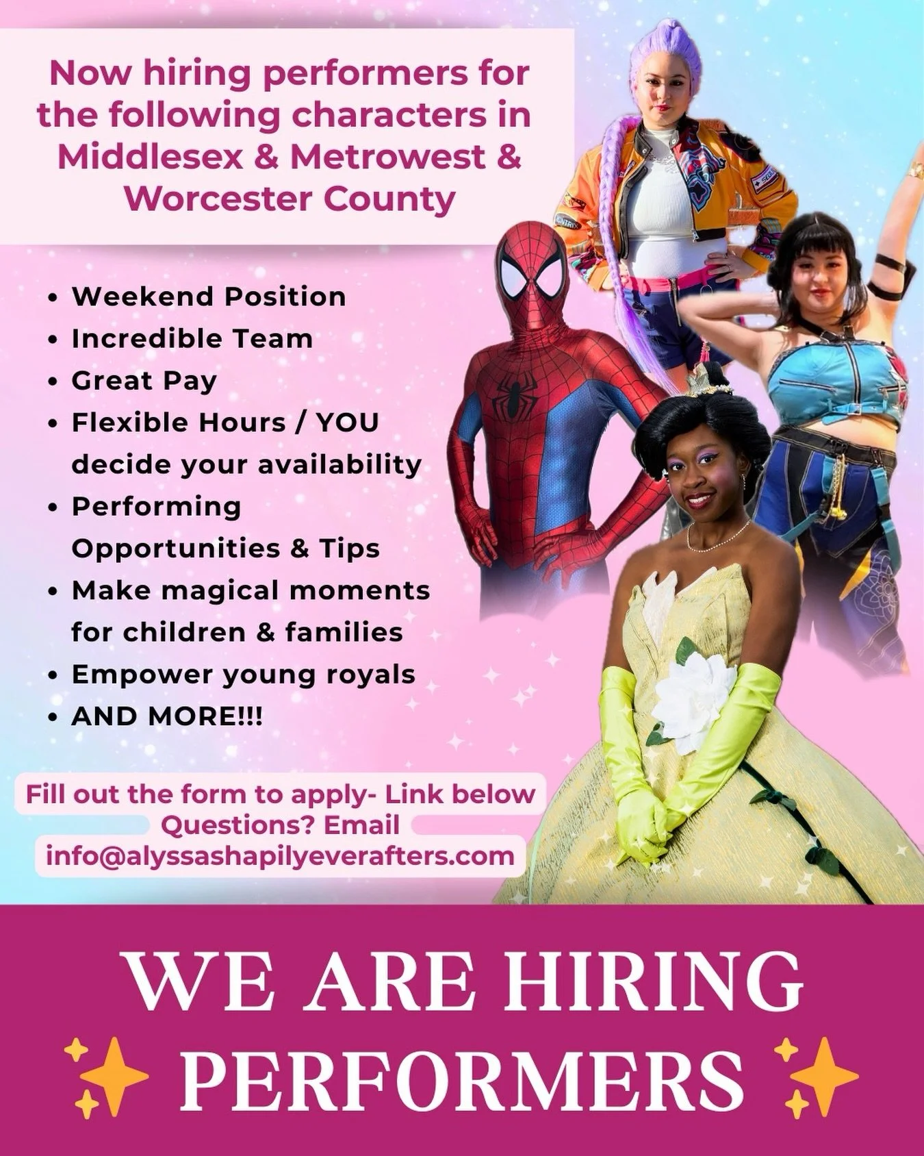 👑✨ FIND YOUR HAPPILY EVER AFTER ✨👑

We are hiring Princess Performers AND Royal Attendants across Middlesex County, MetroWest, and Worcester County in Massachusetts! 

Do you love working with children? Bringing dreams to life? Creating magical mom