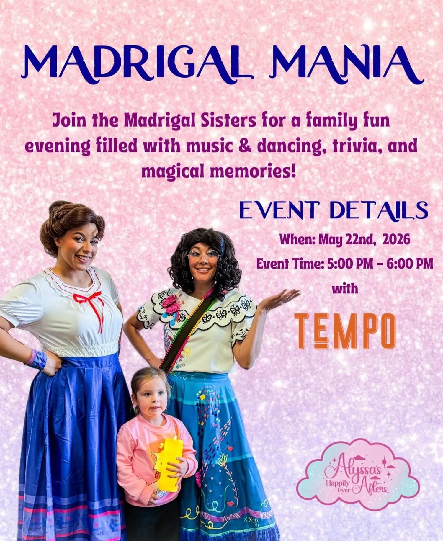 ⭐️ Get your tickets while you still can ⭐️ 

Join the Madrigal Sisters for a family fun evening filled with music &amp; dancing, trivia, and magical memories!

Welcome to Alyssa&rsquo;s Happily Ever Afters Madrigal Mania happening at @tempokitchencoc