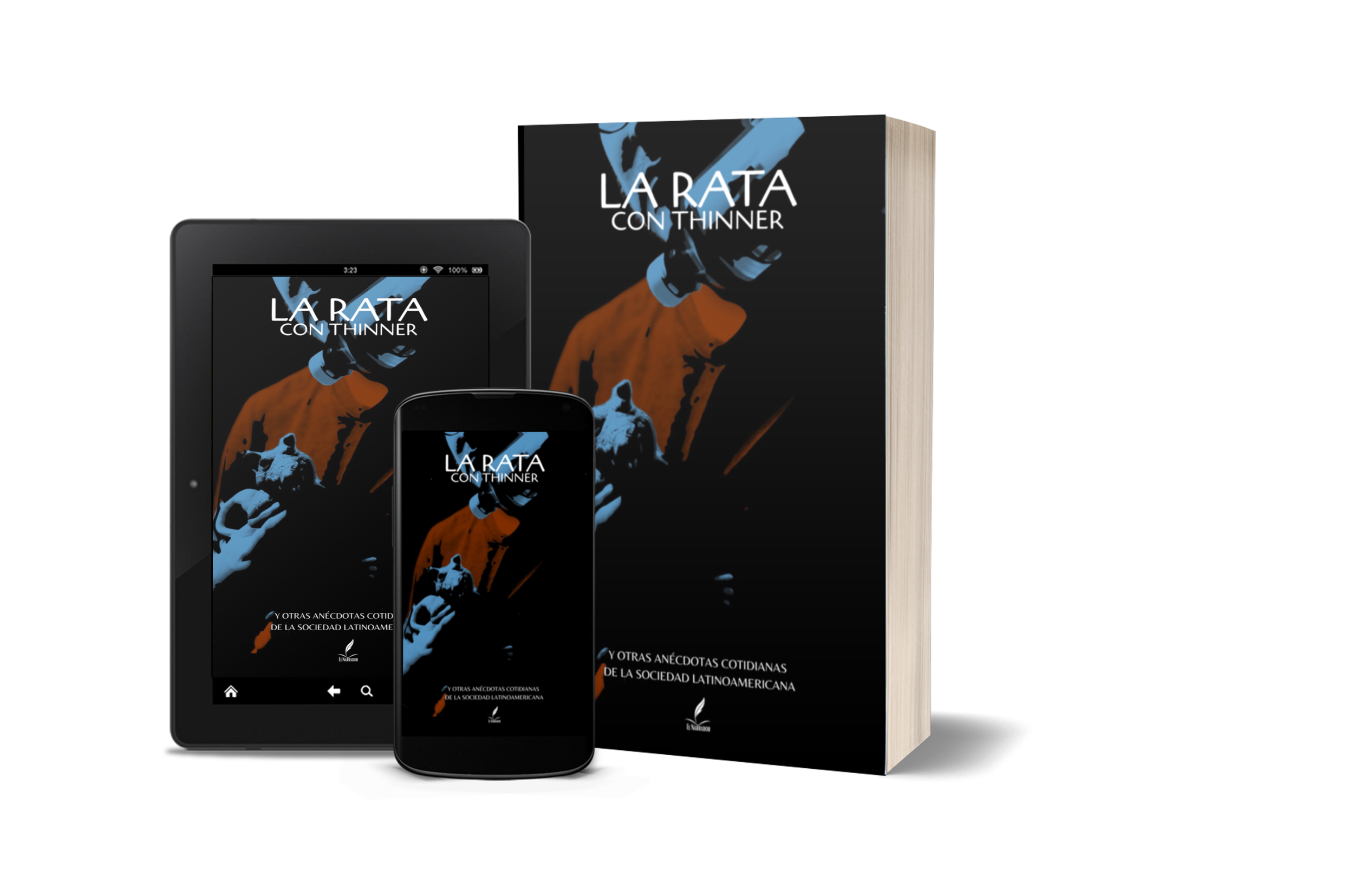 LA RATA CON THINNER — Editorial El Narrador