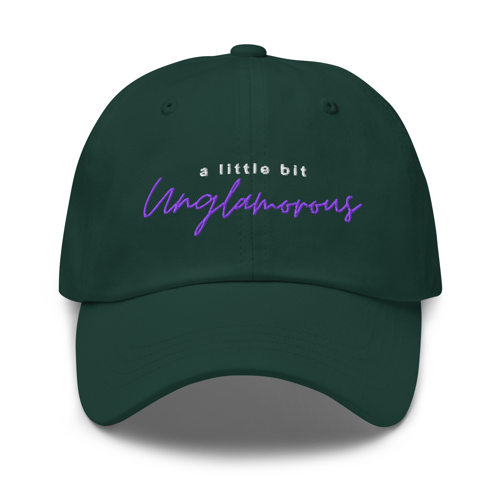 A Little Bit Unglamorous Podcast Embroidered Dad hat