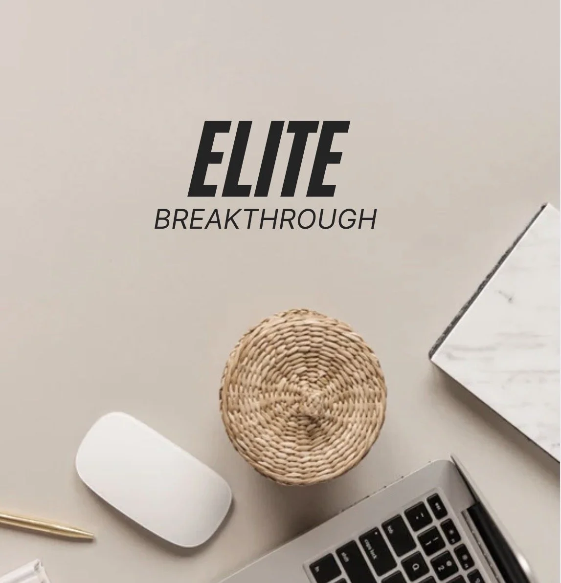 Elite Breakthrough