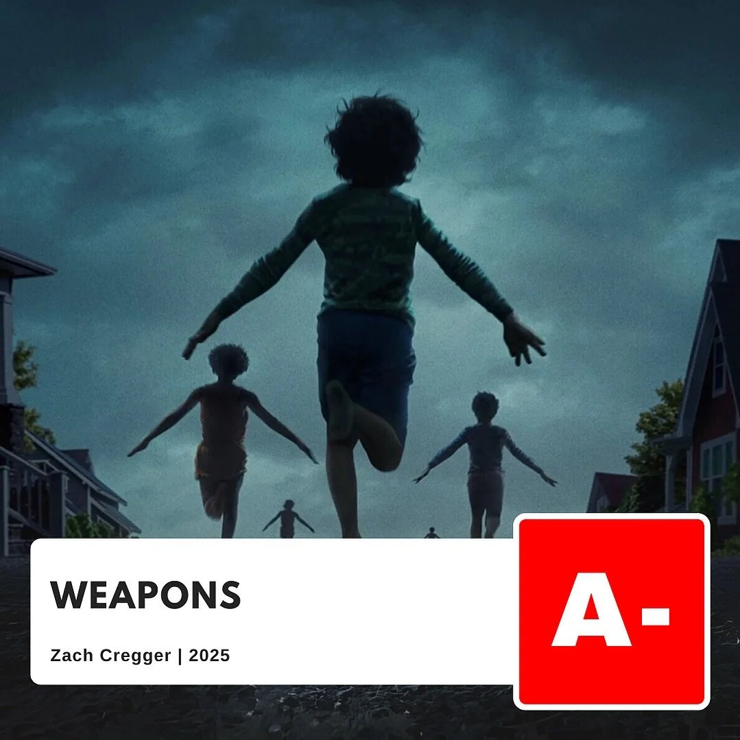 &ldquo;Weapons&rdquo; Movie Review

#film #films #movie #movies #filmcommunity #filmreview #moviereview #WeaponsMovie #horror #horrormovie #comedyhorror #thriller #horrorfan #newmovie