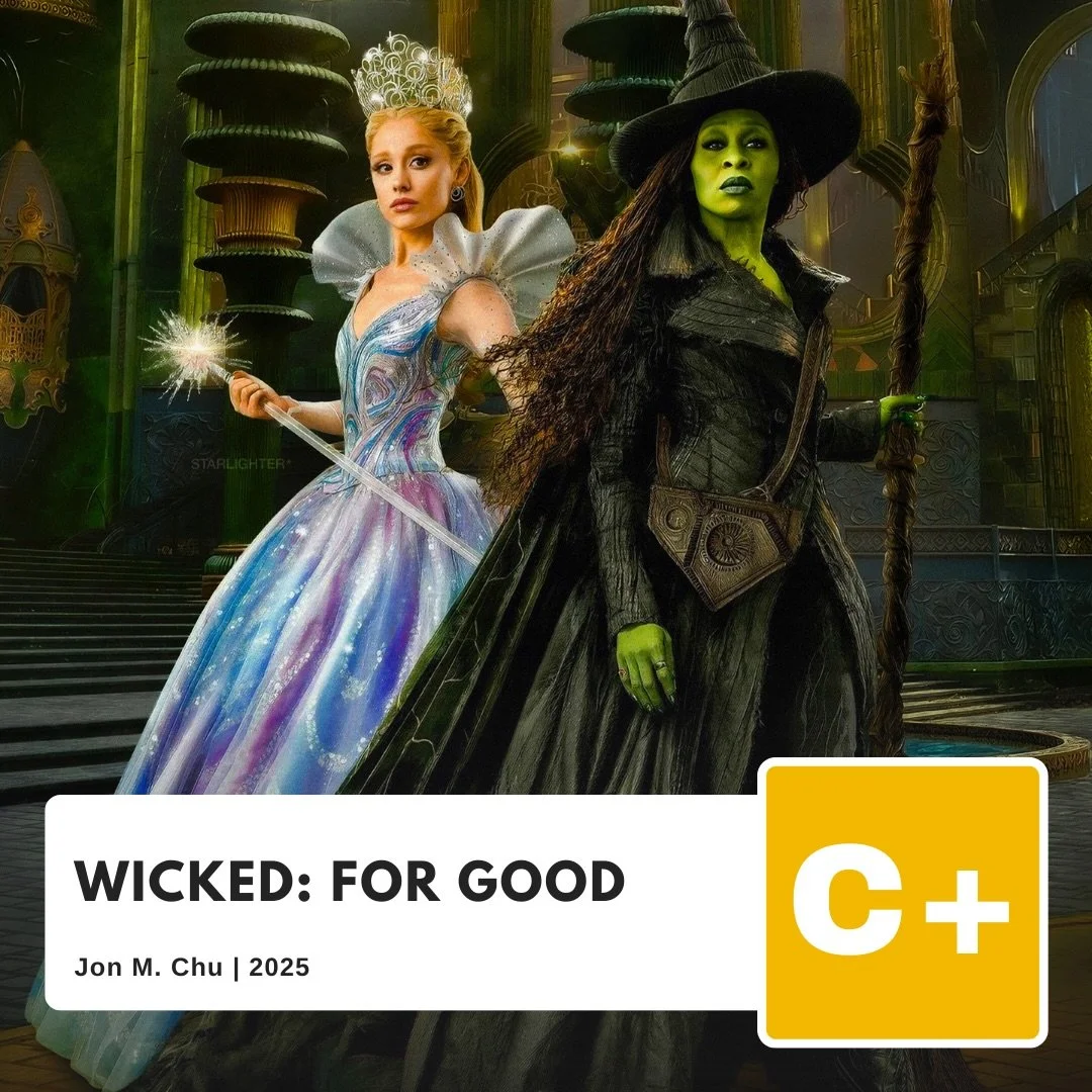 &ldquo;Wicked: For Good&rdquo; Movie Review

#film #films #movie #movies #filmcommunity #moviereview #wicked #WickedMovie #wickedforgood #musical #broadway #WizardOfOz #ArianaGrande #CynthiaErivo