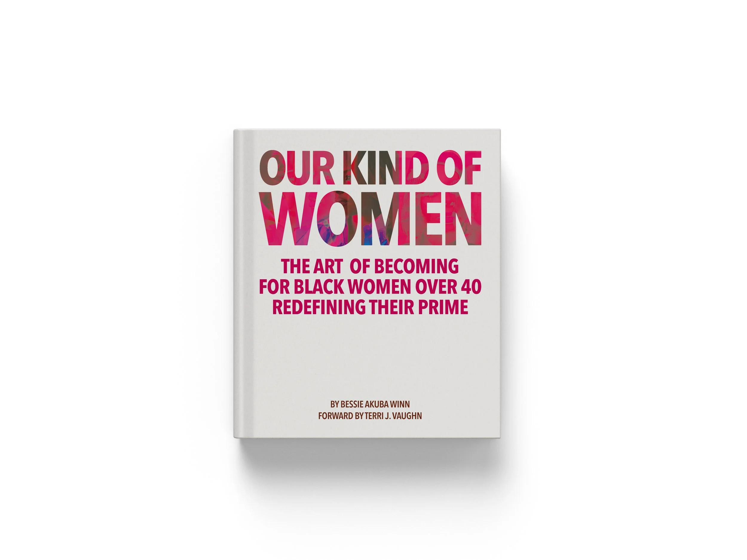Our Kind of Women Coffee Table Book