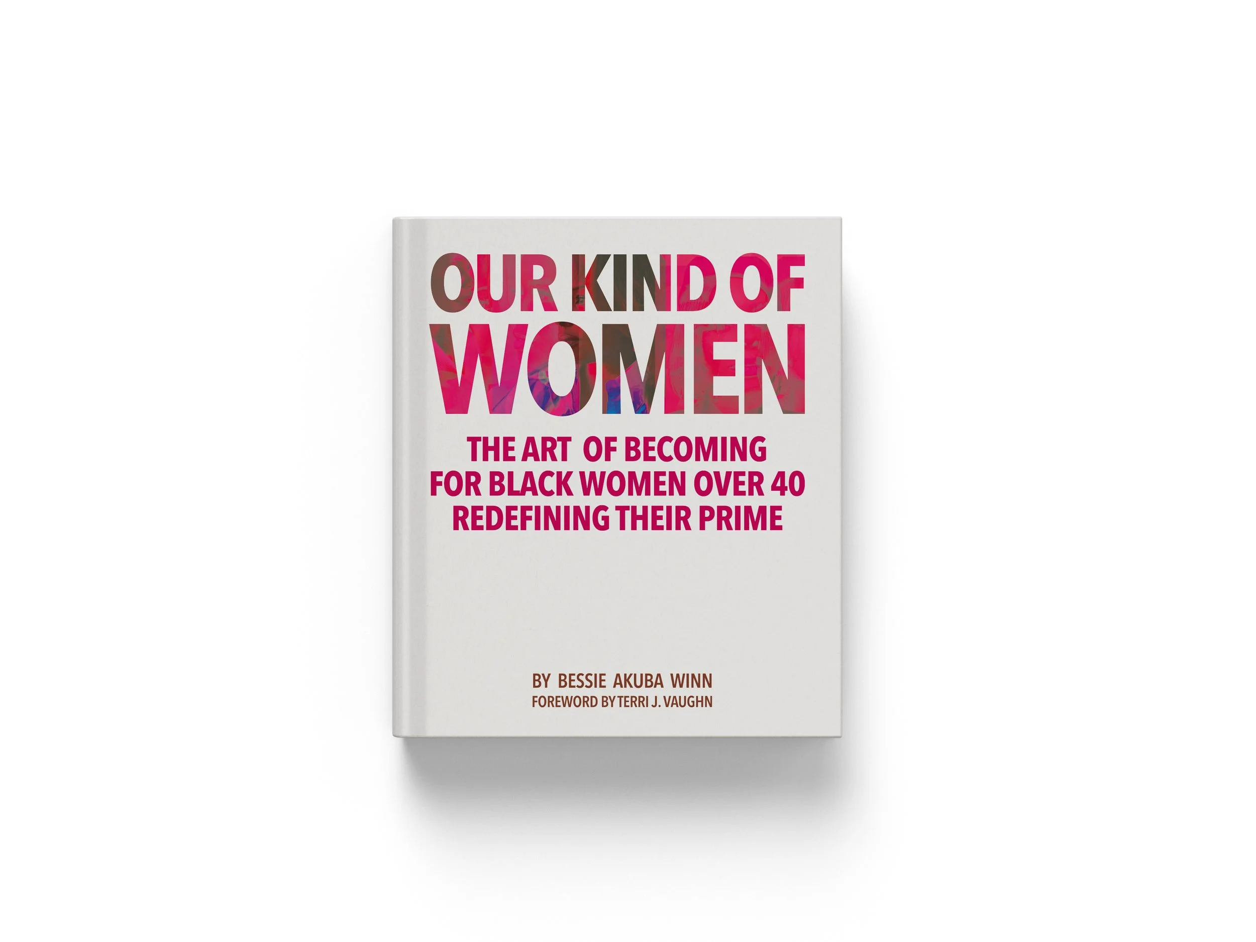 PRE-ORDER Our Kind of Women Coffee Table Book