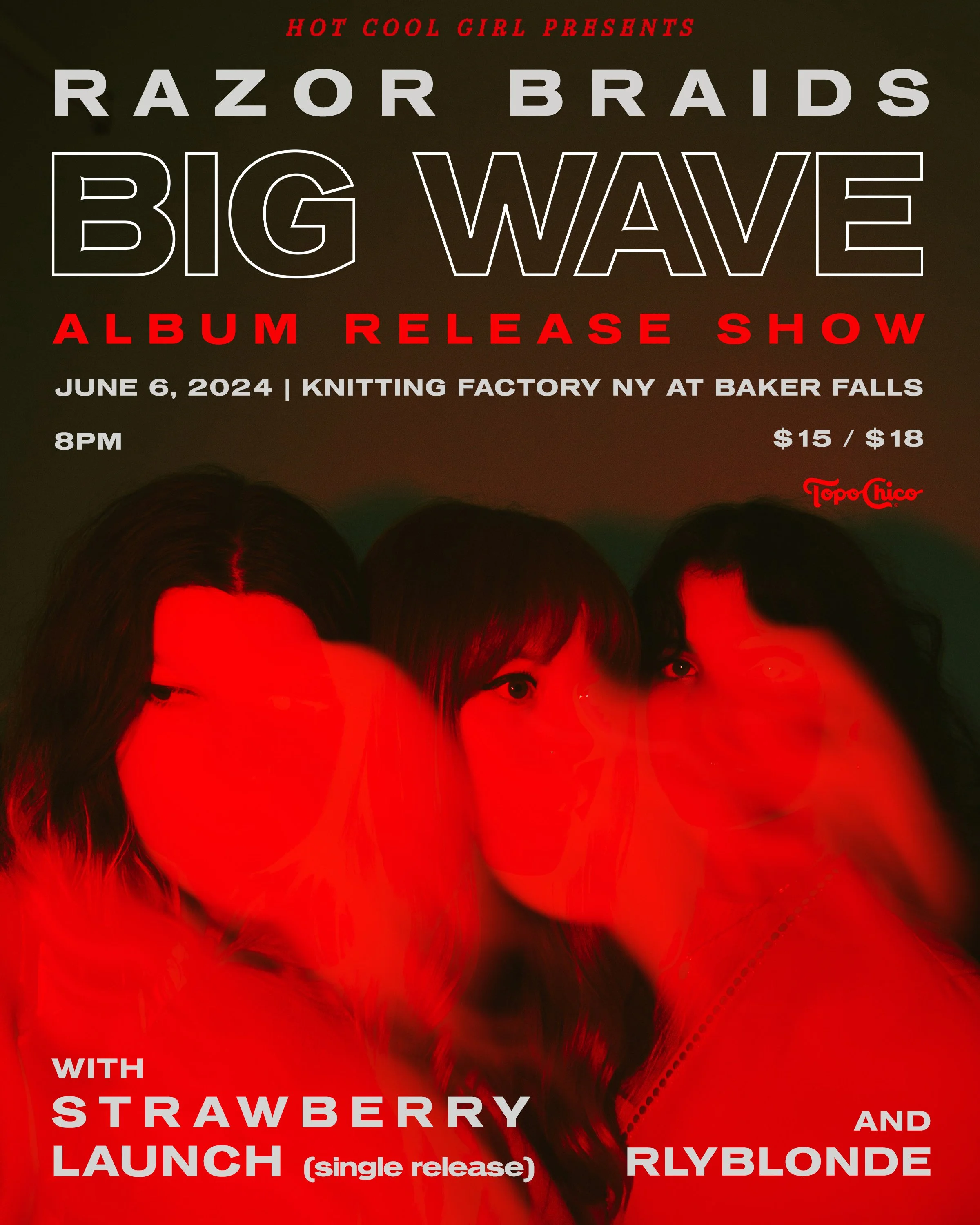 BIG WAVE RELEASE SHOW POSTER_TOPO CHICO.JPEG