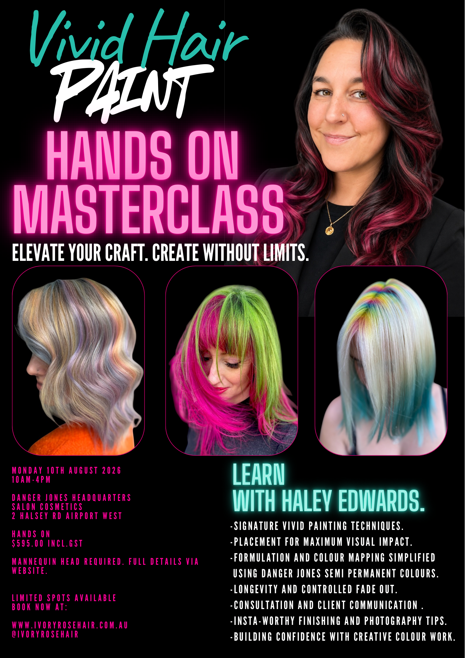 Vivid Hair Paint HANDS ON Masterclass. MONDAY 10th AUGUST 2026