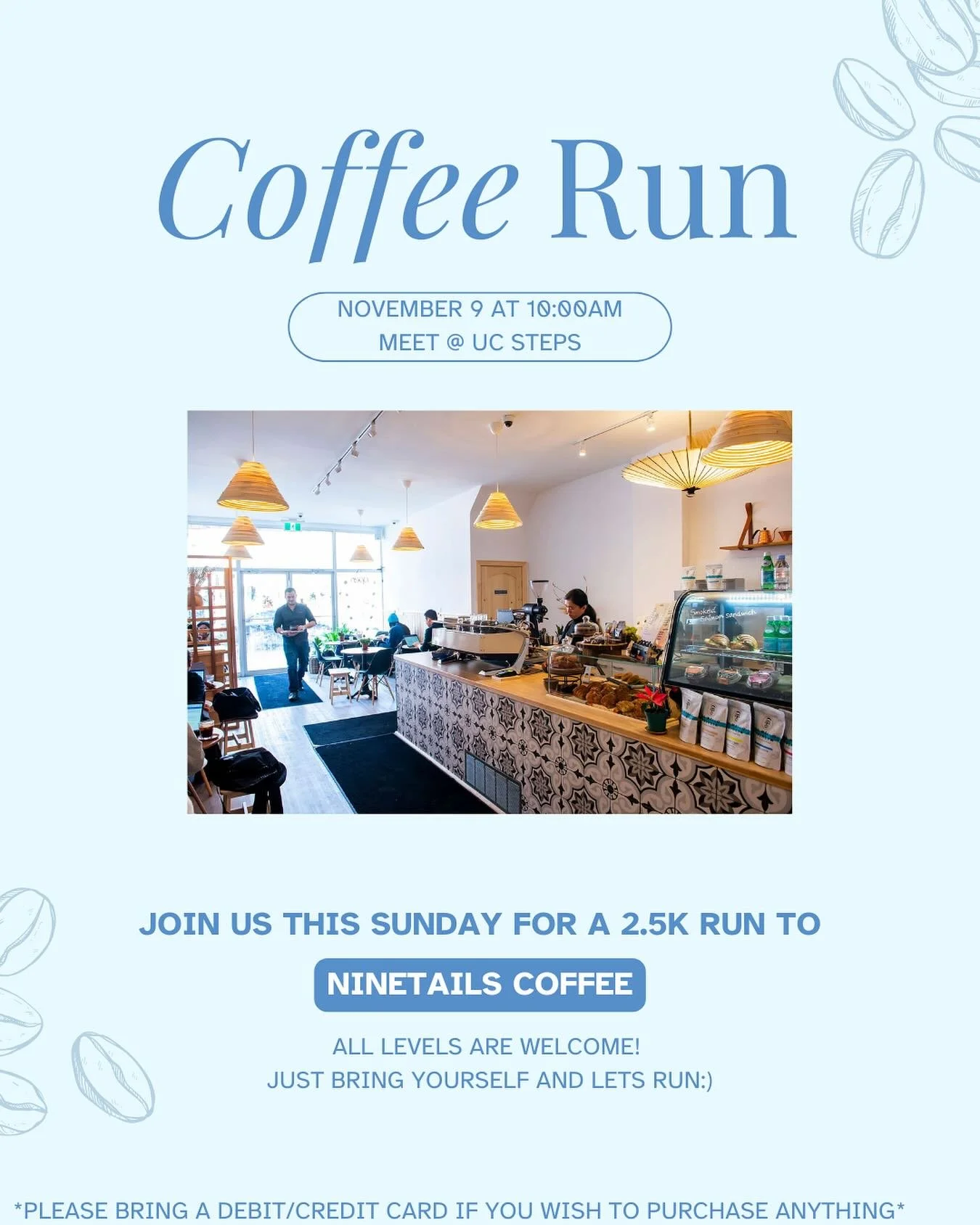 Are you up for a cozy sunday coffee? 

Join us this Sunday for a coffee run to ninetails coffee😻 See you all at 10am at UC steps! Thank you @jacob.kdj for the rec🫶🏻