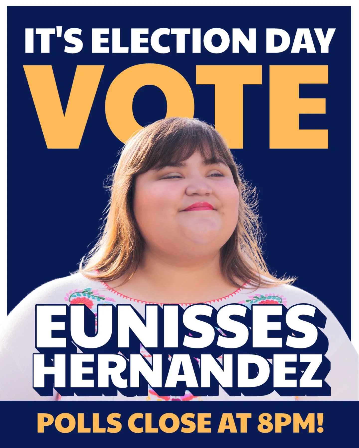 Find your nearest polling place or ballot drop box at eunisses.us/votecenter. Polls close at 8PM!