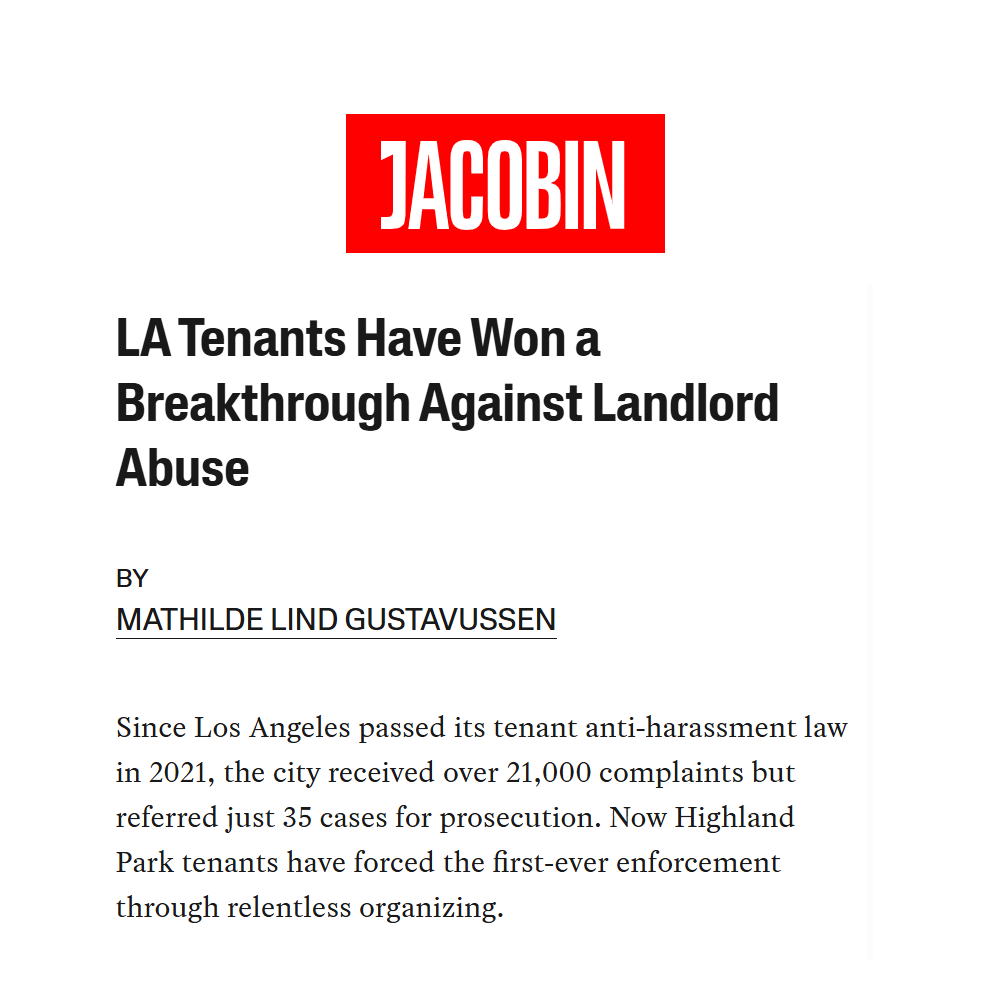 Headline: LA Tenants Have Won a Breakthrough Against Landlord Abuse, by Mathilde Lind Gustavussen.