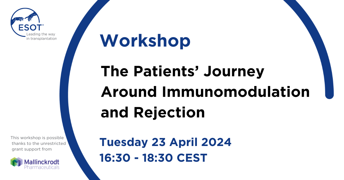 ECP Workshop - The Patients’ Journey Around Immunomodulation and Rejection