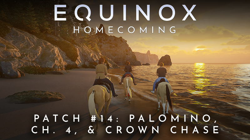 Patch #14 - Ch. 4, Palomino coat, Crown Chase multiplayer events, and more