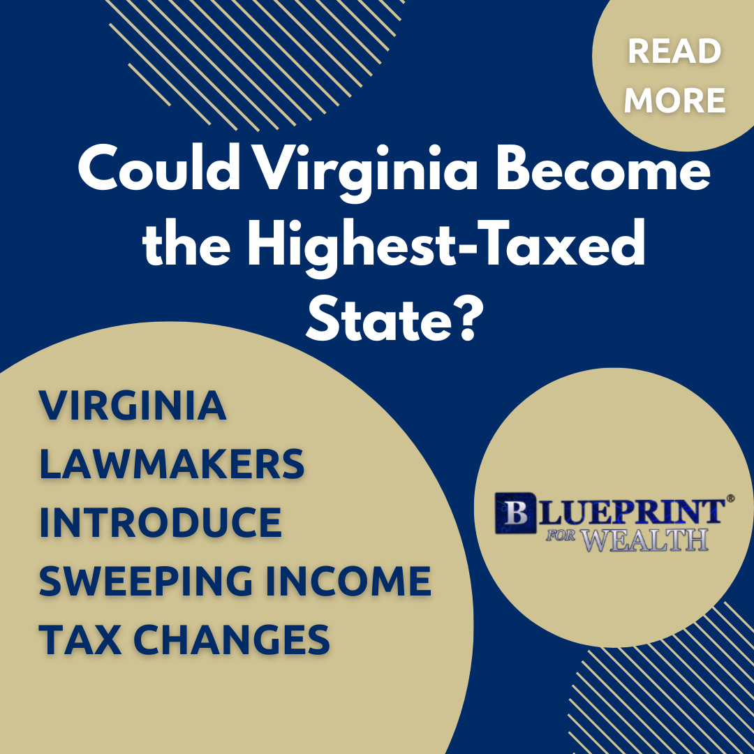 Could Virginia Become the Highest-Taxed State?