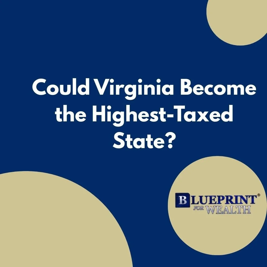 Could Virginia Become the Highest-Taxed State?
