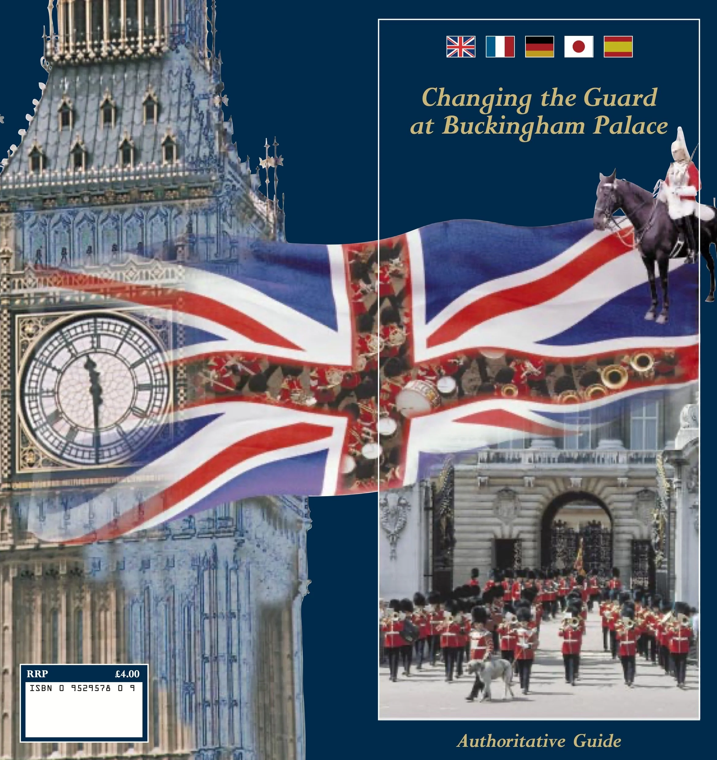 Changing the Guard at Buckingham Palace