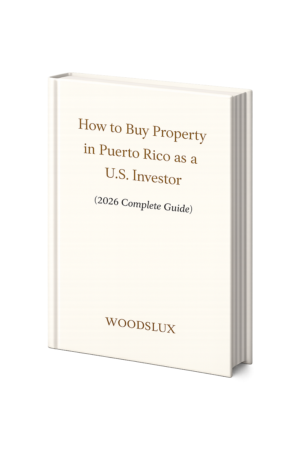 How to Buy Property in Puerto Rico as a U.S. Investor (2026 Complete Guide)