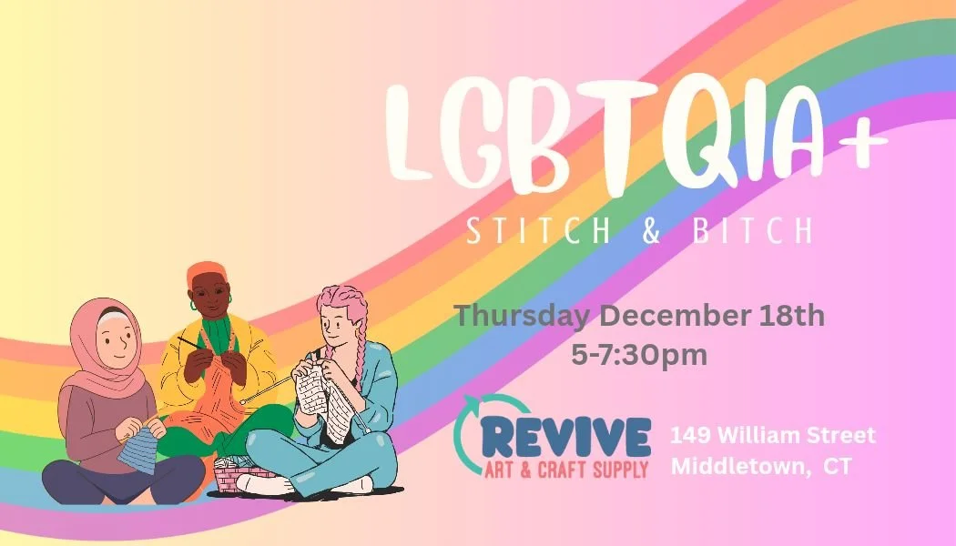 LGBTQIA+ Stitch N' Bitch 