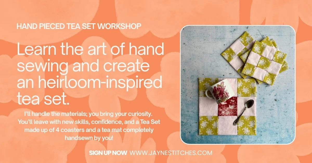 Hand Piecing for Beginners Workshop