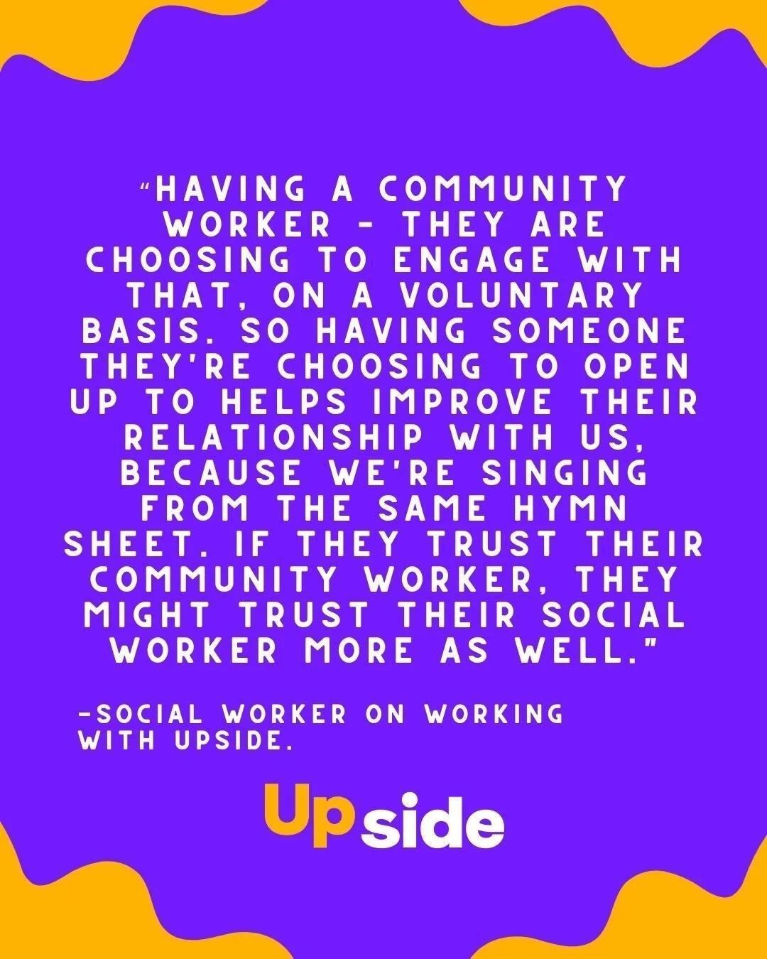 Upside works closely with others in the sector so that we can all provide the best possible support for those we work with. 👏