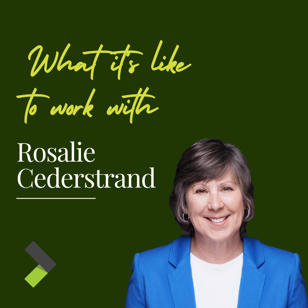 What It's Like to Work with Rosalie Cederstrand