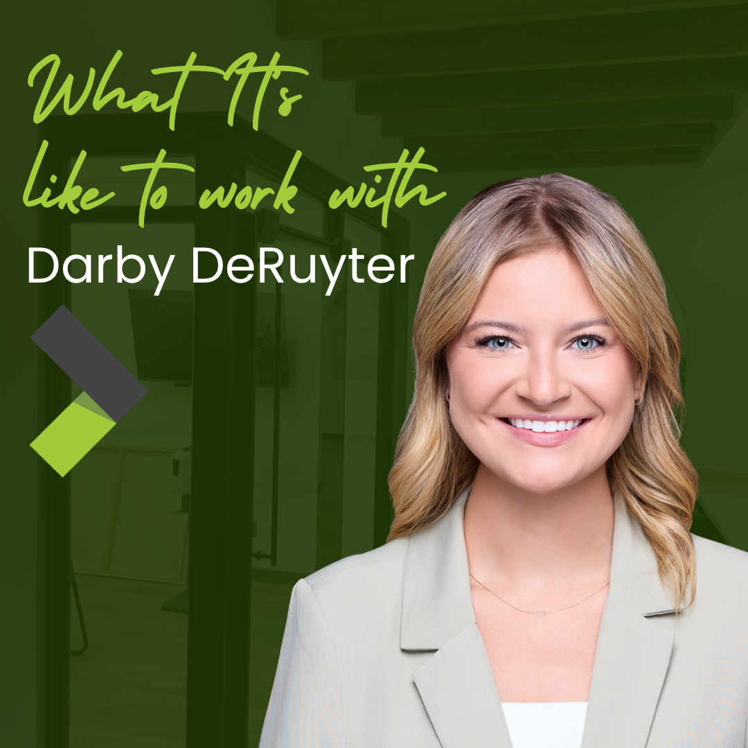 What it’s like to work with Darby DeRuyter