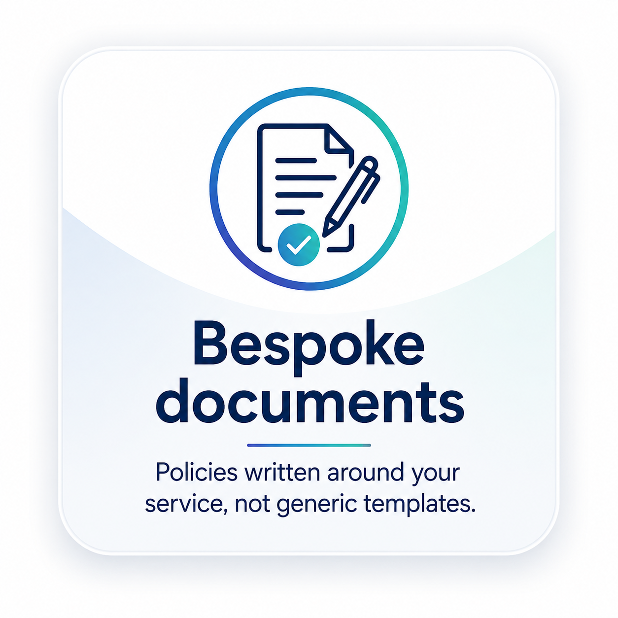 Icon of a document with a checkmark and a pen, with the text "Bespoke documents" and a subtitle about policies written around specific services.