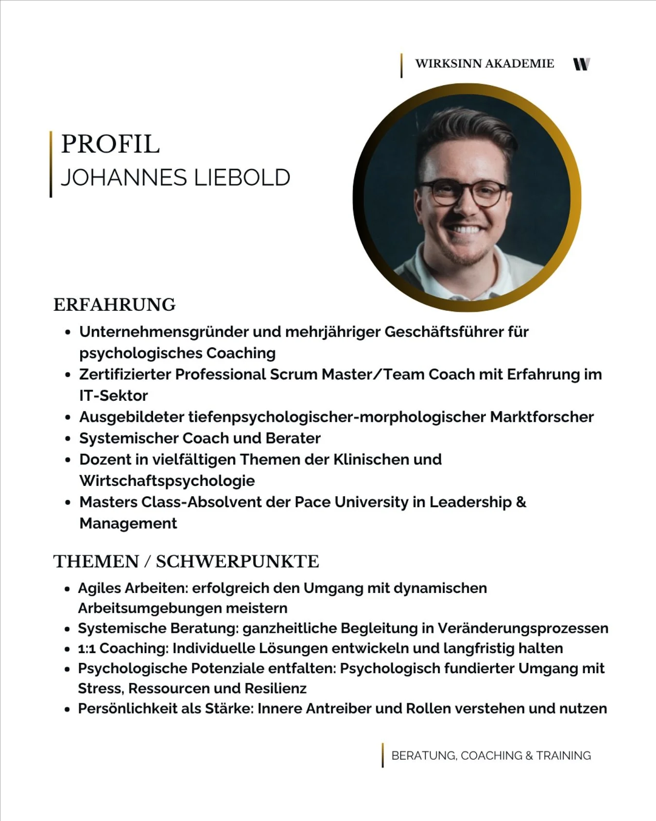 Teamvorstellung: Johannes Liebold &ndash; Coach, Psychologe und Experte f&uuml;r Ver&auml;nderungsprozesse

Johannes verbindet psychologisches Feingef&uuml;hl mit unternehmerischem Denken. Als Gr&uuml;nder und Psychologe bringt er praxisnahe Erfahrun