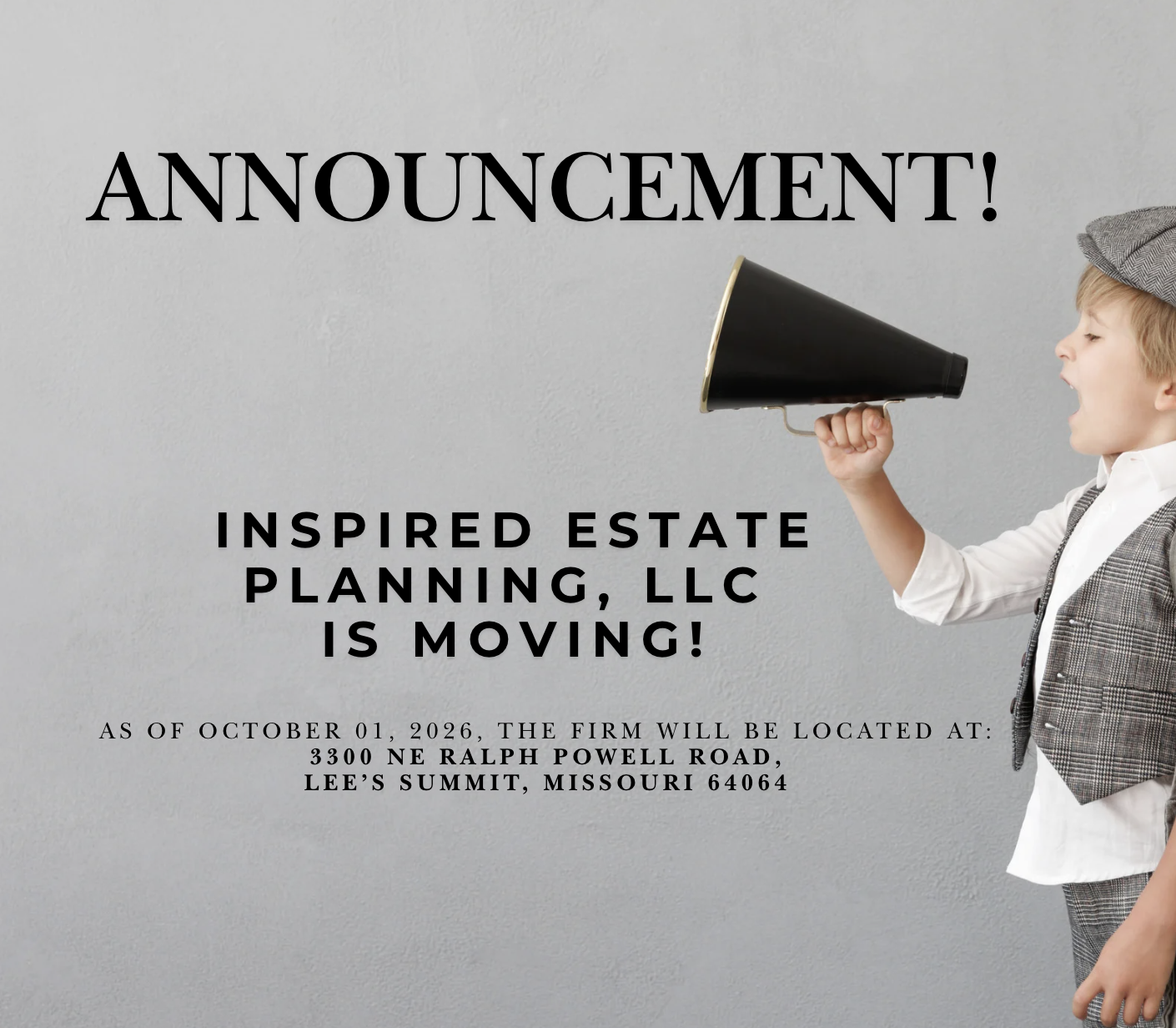 ANNOUNCEMENT: Inspired Estate Planning, LLC Will Have a New Office Address as of October 1st