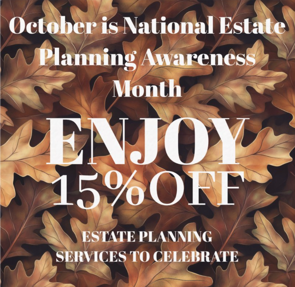 October is National Estate Planning Awareness Month
