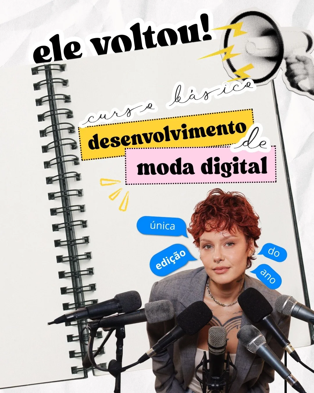 Ele voltou e em &uacute;nica edi&ccedil;&atilde;o, &eacute; o Curso B&aacute;sico de Moda 3D!
Sua chance de sair do 2D e aprender diretamente com uma CLO Creator, com experi&ecirc;ncia real de mercado.
Inscri&ccedil;&otilde;es via Sympla (link na bio