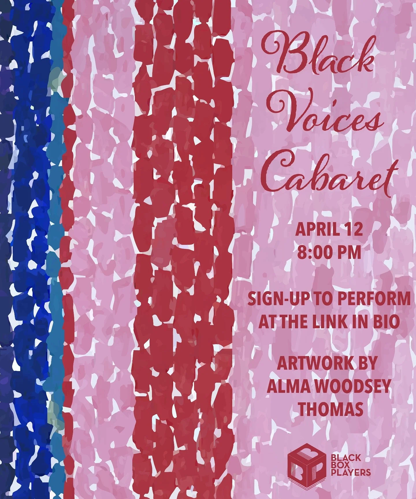 Black Box Players invites you to our third annual Black Voices Cabaret on April 12th 8:00PM. Come to hear the voices of so many talented and beautiful black artists! We cannot wait to see you there and celebrate these people with you! 🎶

🎨 The post