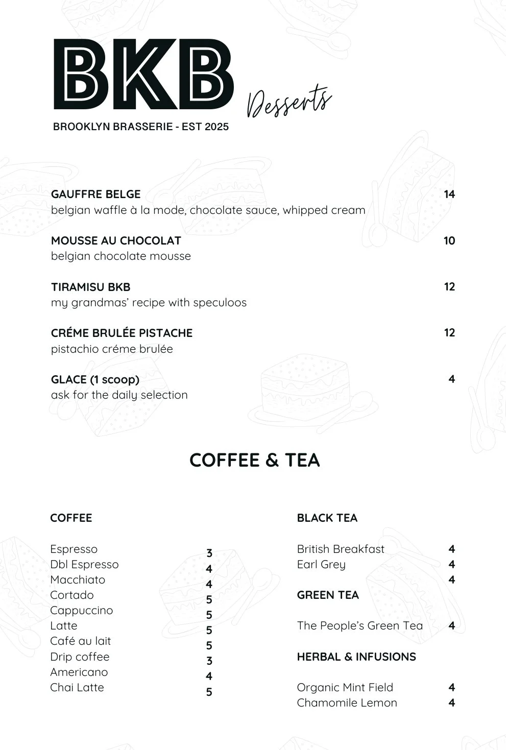 Dessert menu at BKB Brooklyn Brasserie featuring ice cream, chocolate mousse, tiramisu, and crème brûlée