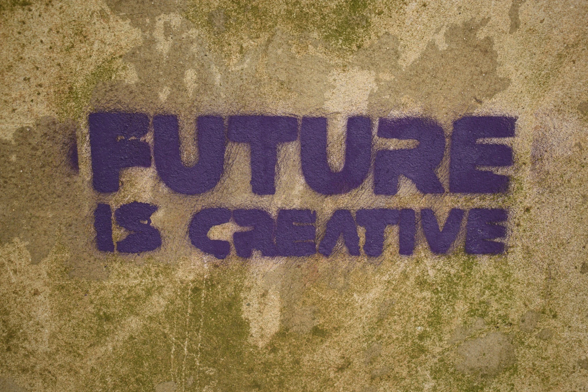 Graffiti art saying "Future is Creative"