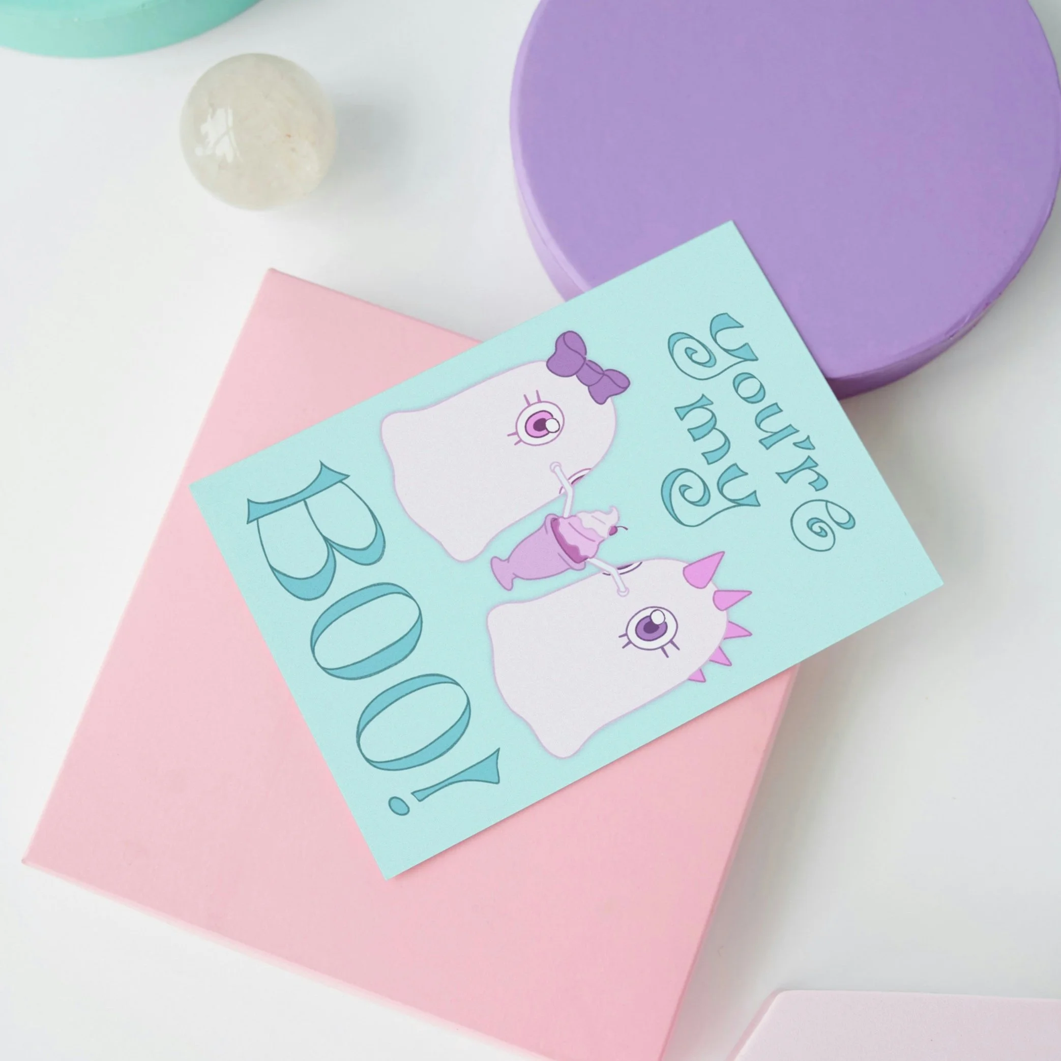 You’re My BOO!