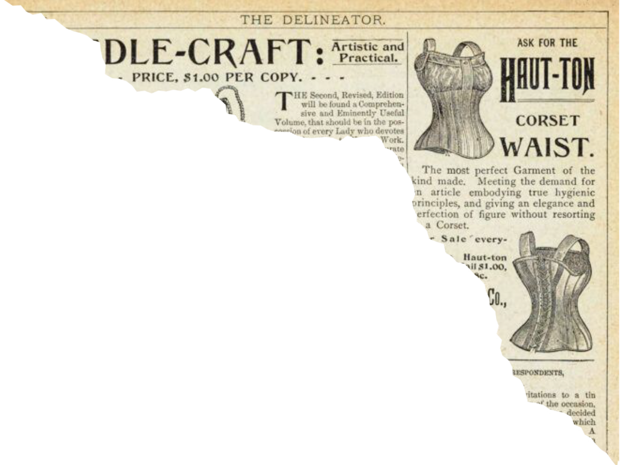 Partial view of a vintage newspaper advertisement for a corset, featuring illustrations and text promoting the 'Haut-ton' corset waist.