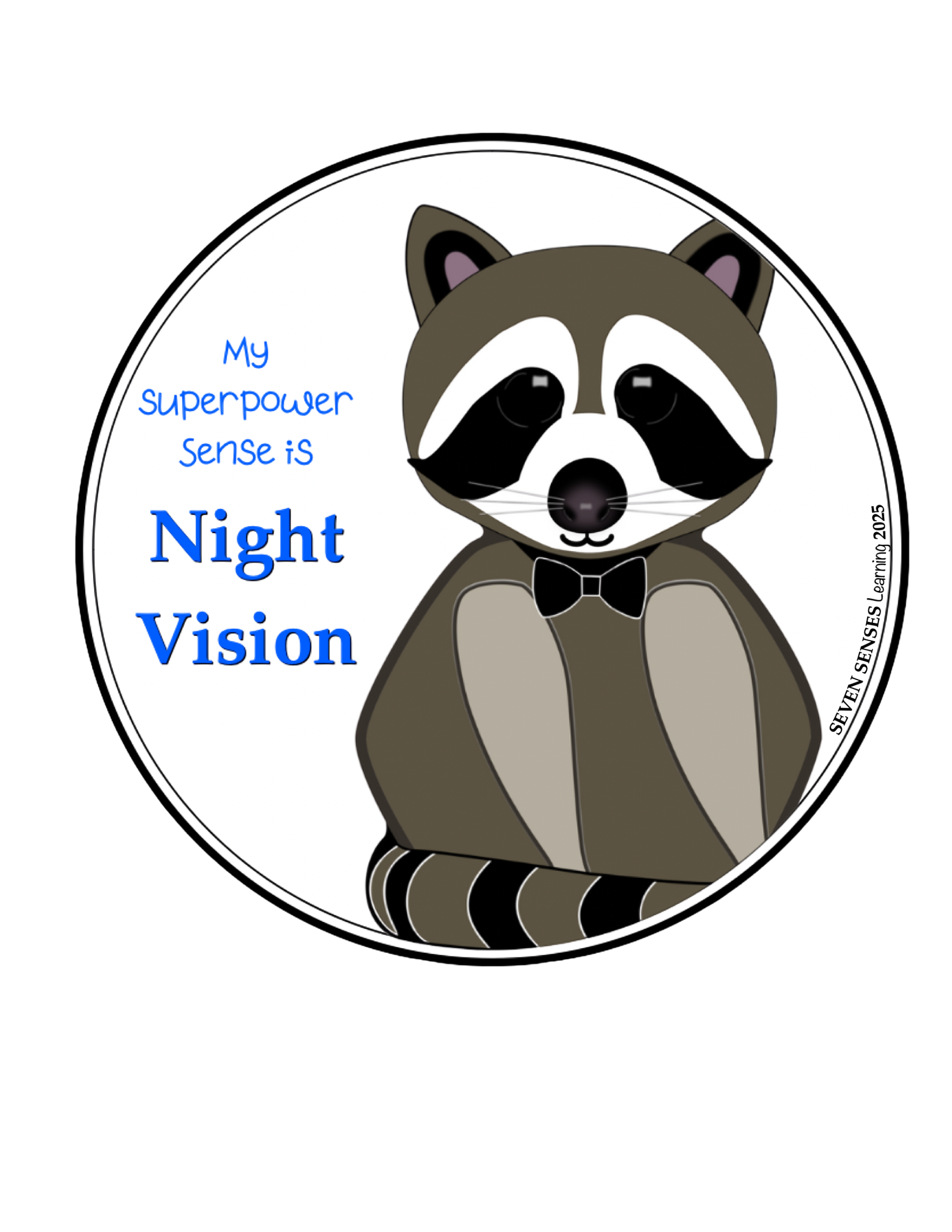 Raccoon - Super Sense is Night Vision - 2"
