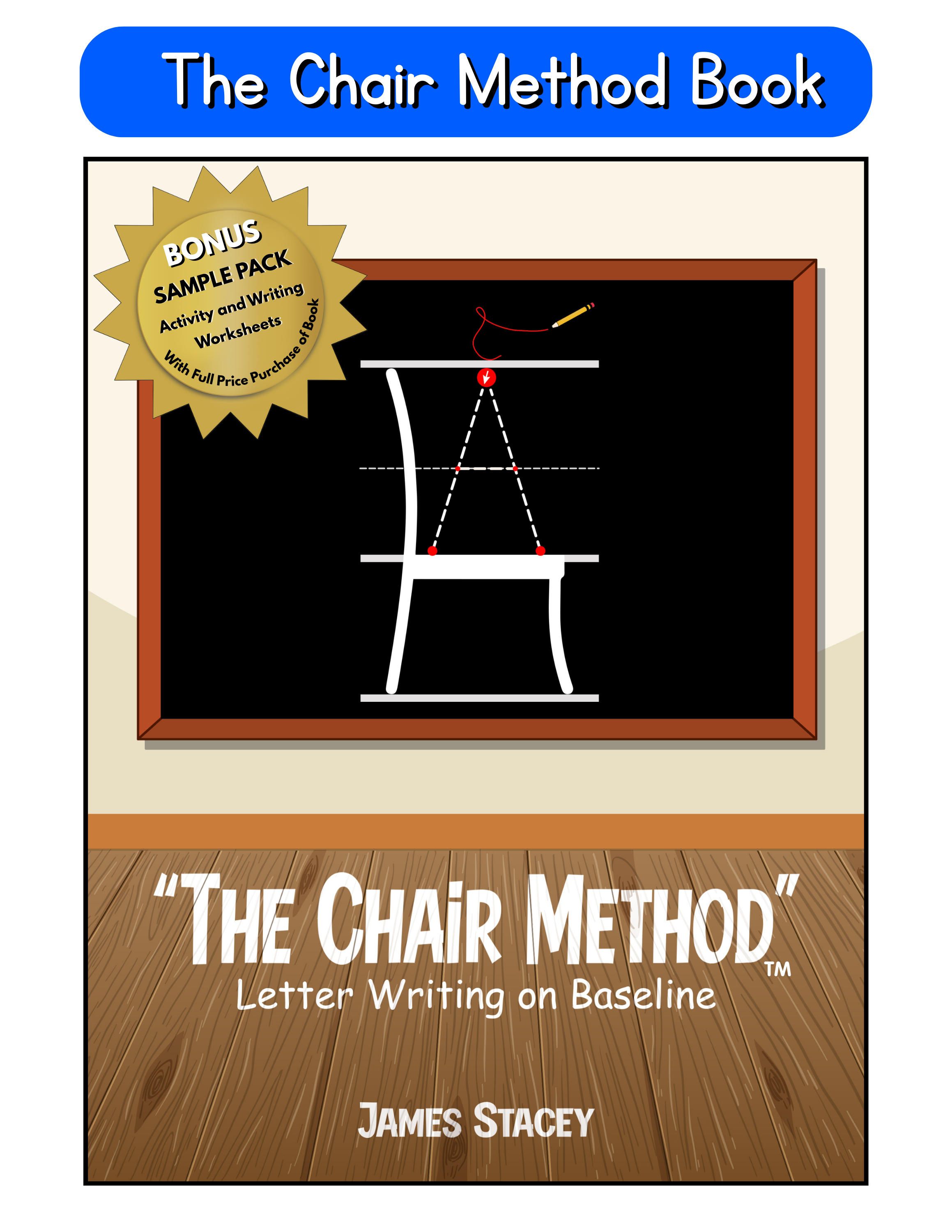 The Chair Method Workbook