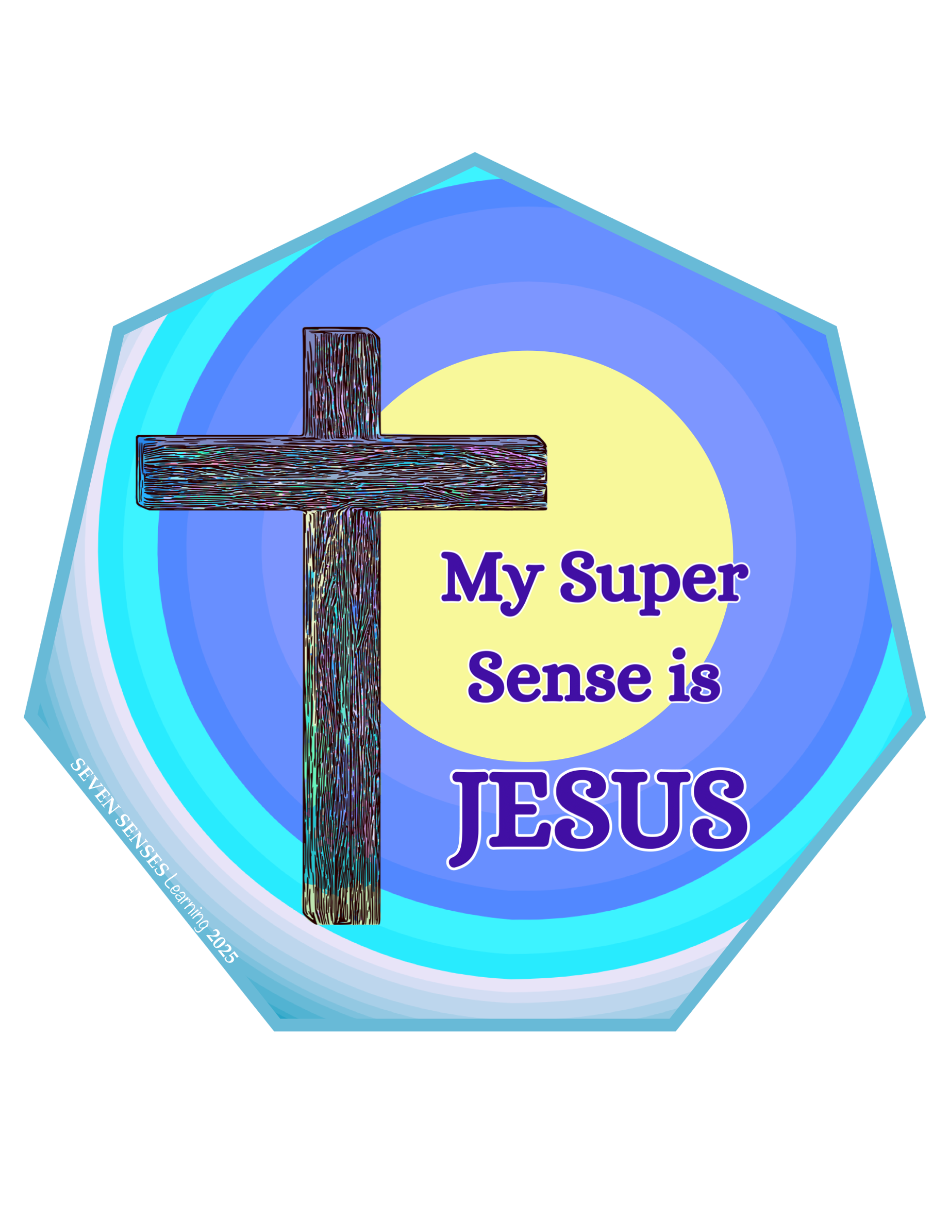My Super Sense is Jesus - 2"