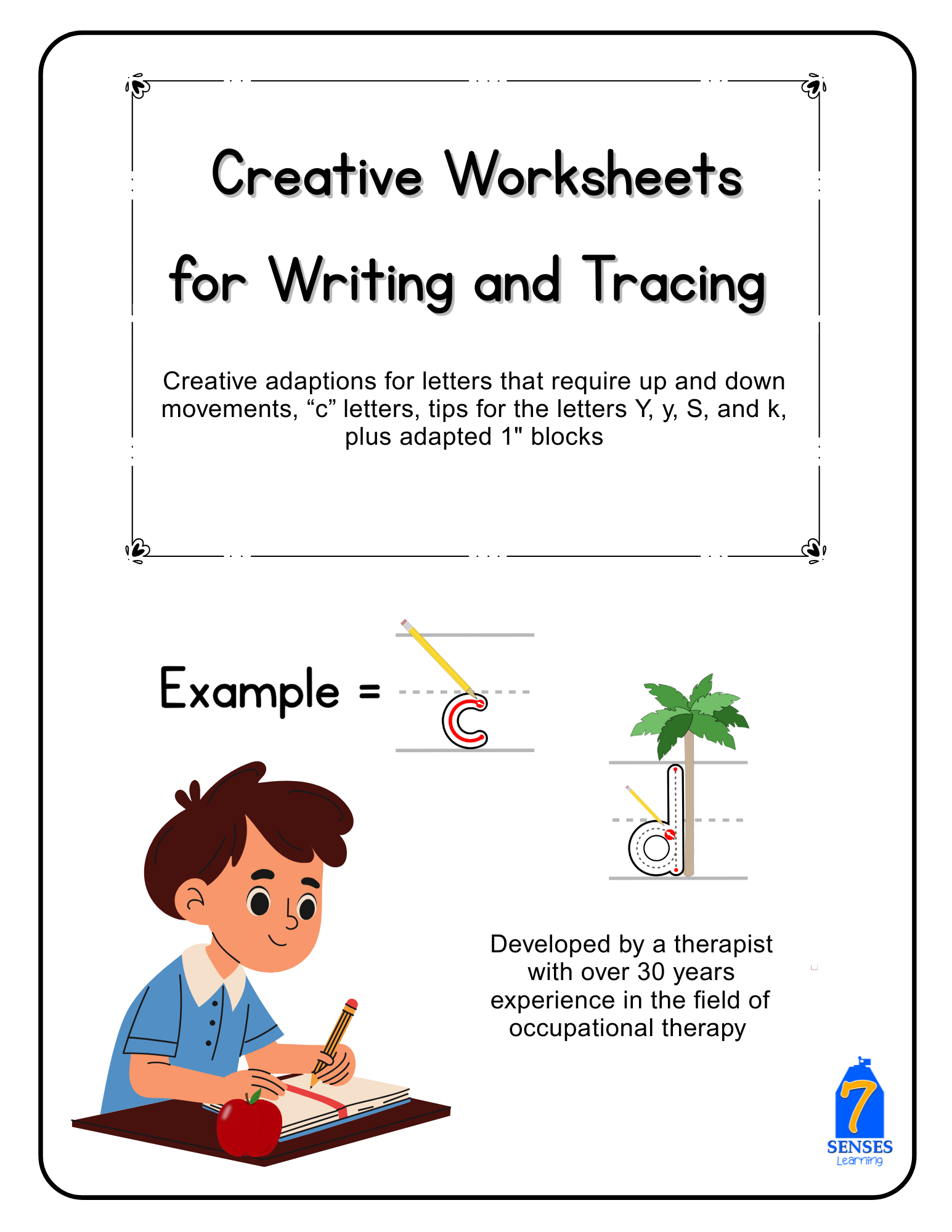 Unique Letter Formation Adaptions