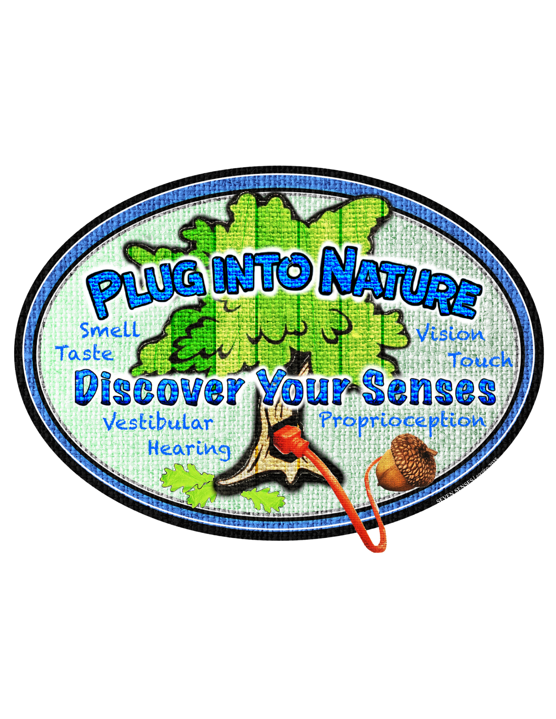 Plug Into Nature - Discover Your Senses,4"