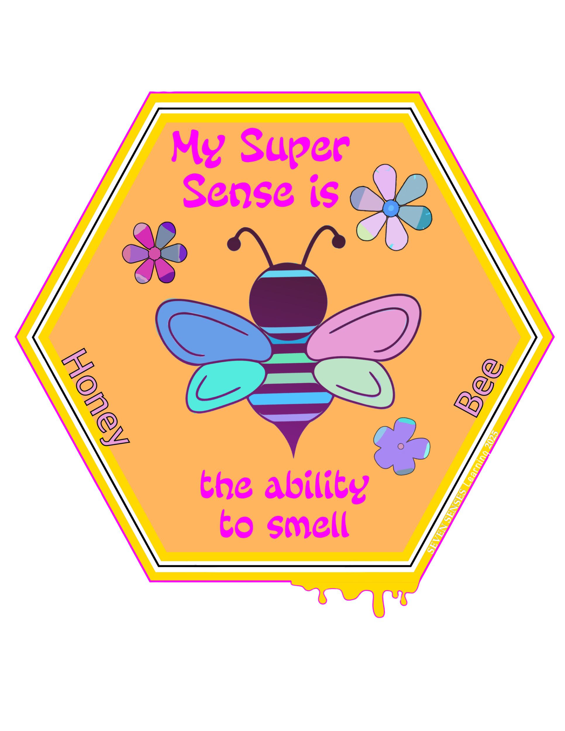 Bee Honey- Super Sense is Smell - 2"
