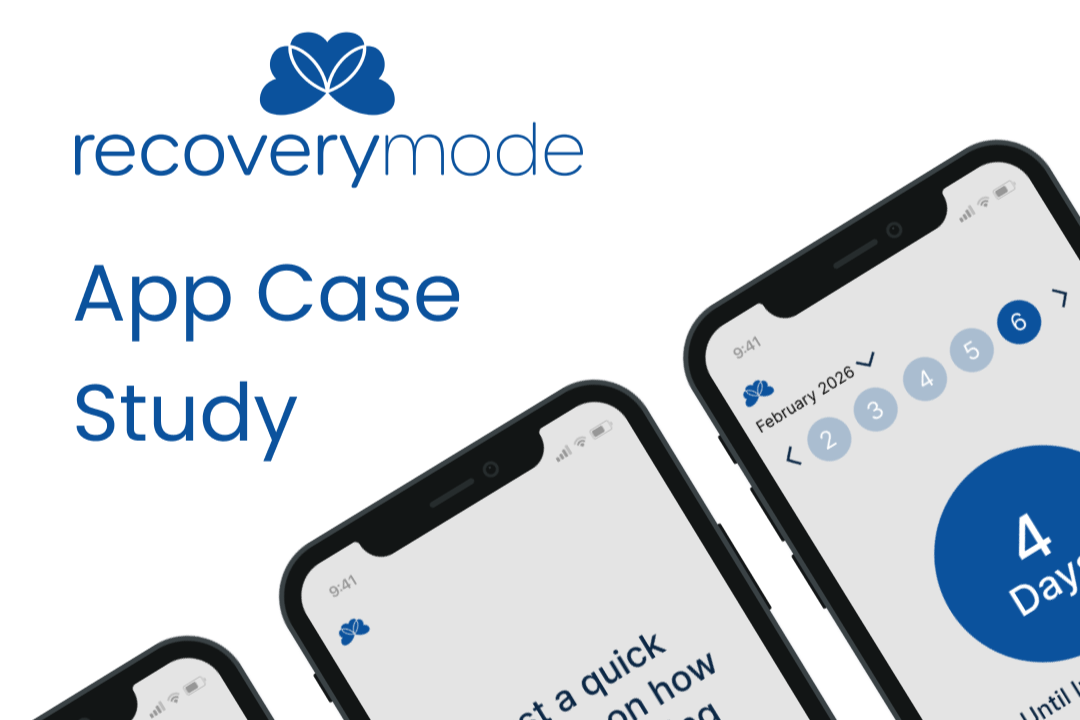 Recovery Mode - App Case Study
