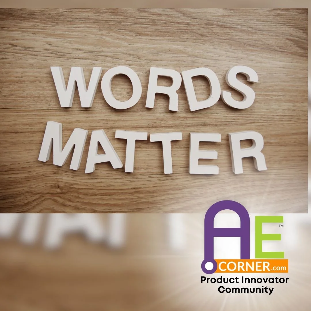 Words Matter! Words Matter!