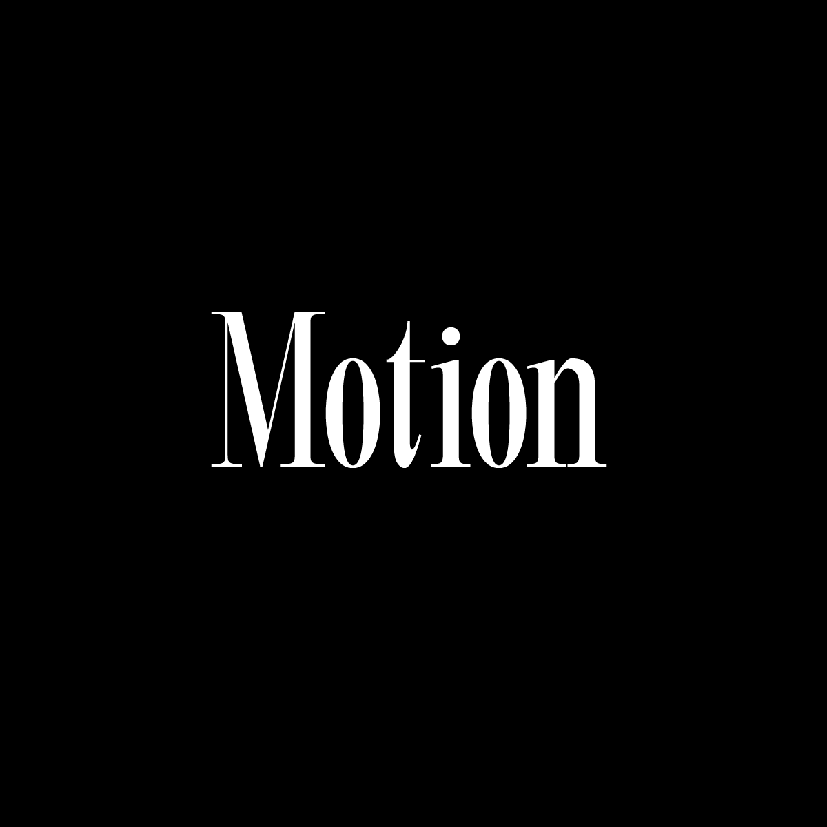 Title slide for a presentation of a white letter logo in a serif-font on black background, with the word 'Motion' in large font.