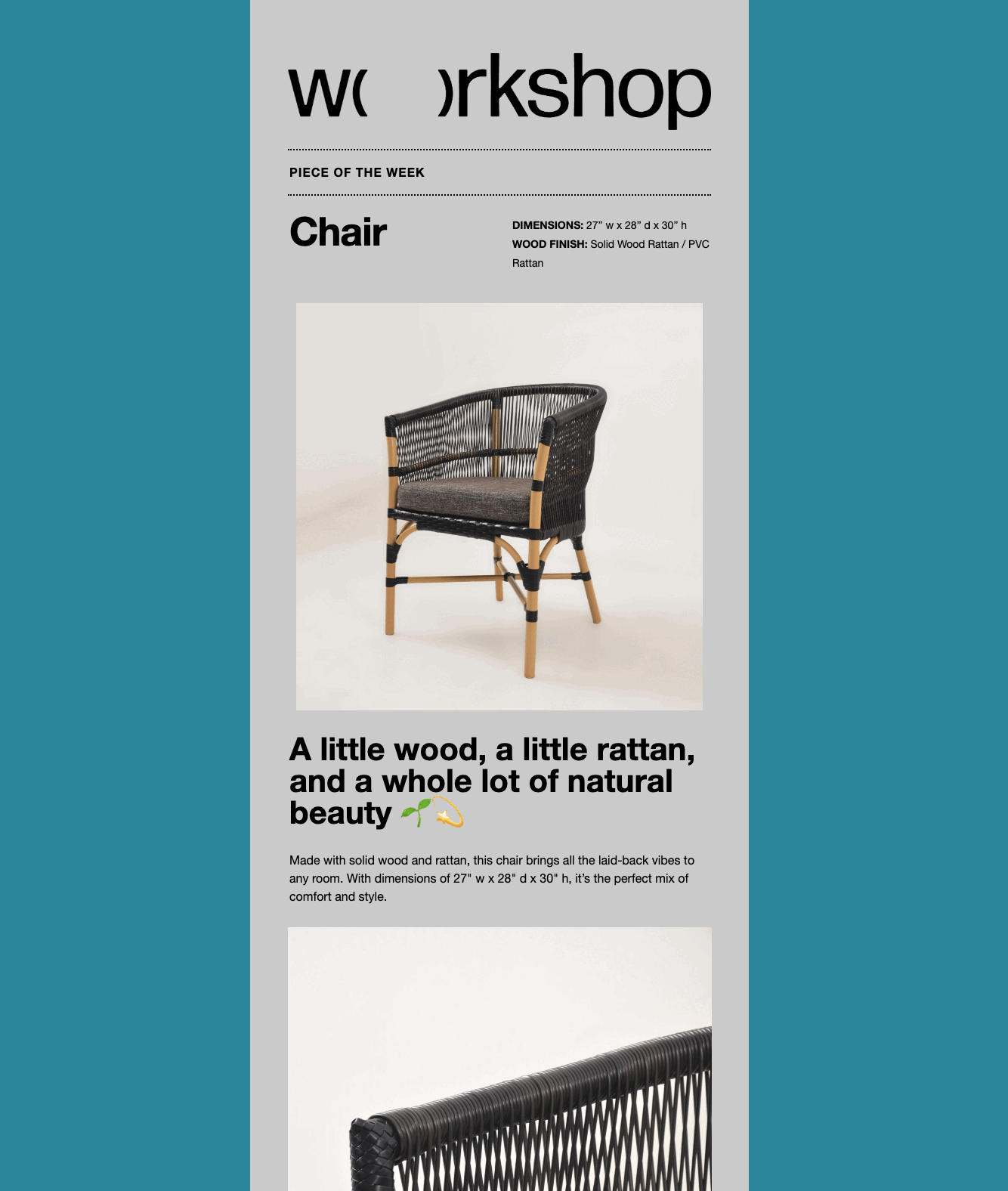 A furniture advertisement featuring a black and wooden rattan chair with a cushion, described as piece of the week for its natural wood and rattan design.