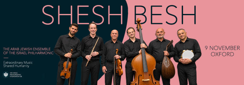 Shesh Besh - Arab-Jewish Ensemble - Oxford